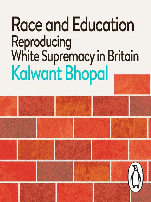 Title details for Race and Education by Kalwant Bhopal - Available